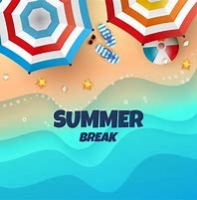 Summer Break 2025